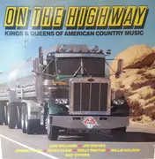 Double LP - Don Williams / Jim reeves a.o. - On The Highway - Kings & Queens Of American Country Music