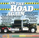 CD - Dennis Olson / Del Reeves / Dave Dudley a.o - On The Road Again