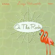 CD - stan getz, lena horne, dinah washington - On The Rocks Volume 1 Loungin' Instrumentals
