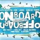 Double CD - Various - Onboard Offboard Volume 2