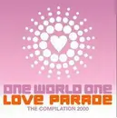 CD - Dr. Motte & WestBam, Mr. X & Mr. Y, Lexy & K-Paul - One World One Love Parade - The Compilation 2000