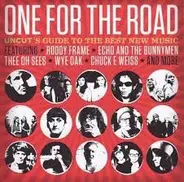 Lee Bains III & The Glory Fires, JD Wilkes a.o. - One For The Road (Uncut's Guide To The Best New Music)