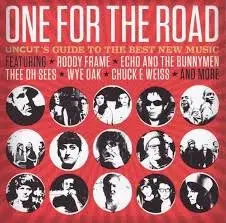 Lee Bains III & The Glory Fires, JD Wilkes a.o. - One For The Road (Uncut's Guide To The Best New Music)