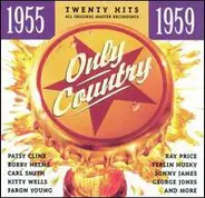 Marty Robbins, Stonewall Jackson a.o. - Only Country 1955-1959