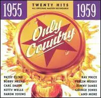 Various Artists - Only Country 1955-1959