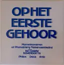 LP - Bach / Vivaldi / Beethoven a.o. - OP Het Eerste Gehoor