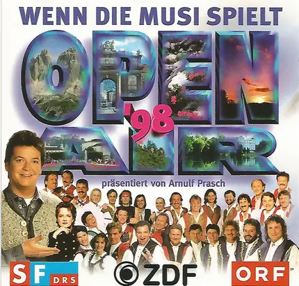 Bergfeur, Monika Martin a.o. - Open Air' 98, Wenn Die Musi Spielt