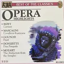 CD - Mozart / Beethoven / Bizet / Donizetti a.o. - Opera Highlights