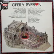 Mozart / Verdi / Puccini a.o. - Opera-Passion