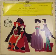 Puccini / Mascagni / Giordano a.o. - Opern - Intermezzi