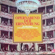 Gottlob Frick, Kurt Böhme, Erna Berger a.o. - Opernabend Der Erinnerung