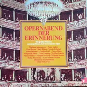 LP - Gottlob Frick, Kurt Böhme, Erna Berger a.o. - Opernabend Der Erinnerung