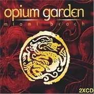 Various - Opium Garden Miami Beach