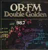 Double LP - Various - OR-FM Double Golden