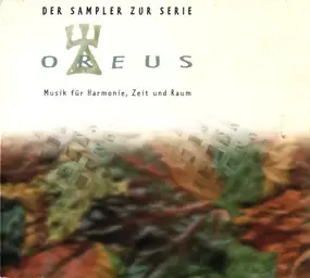 Daniel Blanchet - Oreus - Musik Für Harmonie, Zeit Und Raum