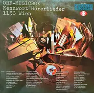 Hans Hartel, Michael Frank, Heimo Wisser, a.o. - ORF-MUSICBOX Kennwort Hörerlieder 1136 Wien