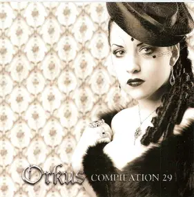 . - Orkus Compilation 29