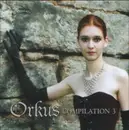 CD - Elis, Candle Of Filth a.o. - Orkus Compilation 3
