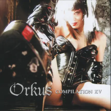 Persephone, Blutengel a.o. - Orkus Compilation XV