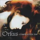 CD - Goethes Erben, Punto Omega a.o. - Orkus Compilation XIII