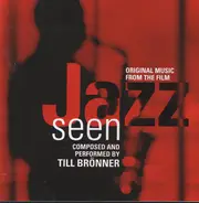 Till Brönner, Louis Armstrong, Diana Krall - Original Music From The Film Jazz Seen