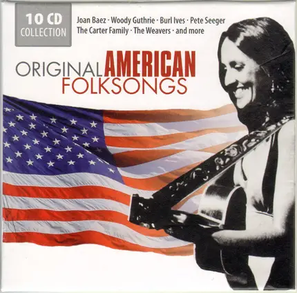 Joan Baez, Jimmie Driftwood, Leadbelly, a.o. - Original American Folksongs