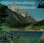 Geschwister Wurmer - Original Heimatklänge Aus Mittenwald