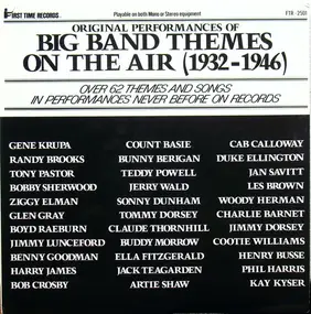 Various Artists - Original Performances of Big Band Themes On The Air (1932-1946)