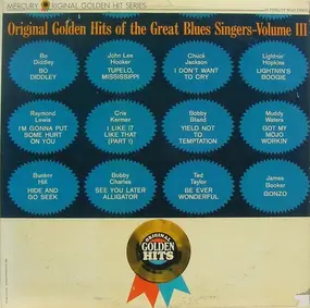 Bo Diddley - Original Golden Hits Of The Great Blues Singers-Volume III