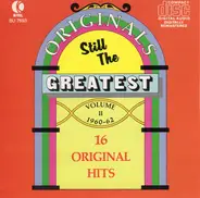 Gene Chandler, nBarbara George, Troy Shondell - Originals Still The Greatest Volume II 1960-62