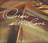 Makoto Ozone, Gerald Clayton, Justin Kauflin - Oscar, With Love