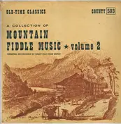 Dykes Magic City Trio - A Collection Of Mountain Fiddle Music Volume 2