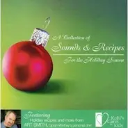 Bobby Helms, Perry Como, Dionne Warwick ... - A Collection Of Sounds And Recipes For The Holiday Season
