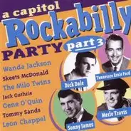 Tennessee Ernie Ford / Wanda Jackson a.o. - A Capitol Rockabilly Party Part 3