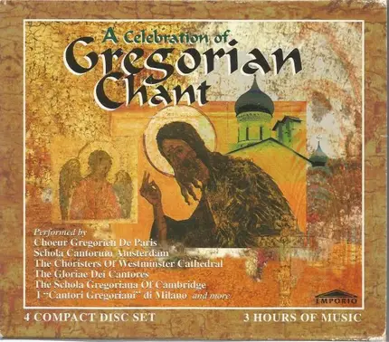 Choeur Gregorien de Paris, Schola Cantorum, Liturgischer Singkrein Jena - A Celebration Of Gregorian Chant