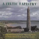 CD - Dolore Keane, De Danann, Phil Coulter, a.o. - A Celtic Tapestry