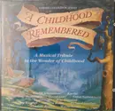 CD - David Arkenstone & Kostia, David Lanz And Paul Speer, a.o. - A Childhood Remembered