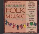 CD - Pete Seeger, Raffi & others - A Child's Celebration Of Folk Music