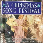 Bing Crosby / Lena Horne / Dean Martin a.o. - A Christmas Song Festival
