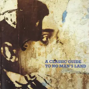 Geoff Leigh - A Classic Guide To No Man's Land
