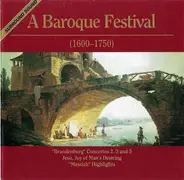 Bach / Händel - A Baroque Festival (1600-1750)