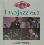 Terry Lightfoot And His Band, Acker Bilk And His Paramount Jazz Band a.o. - A Golden Hour Of Trad Jazz - Vol 2