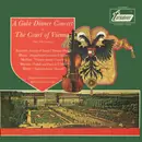 LP - Hungarian Chamber Orchestra - A Gala Dinner Concert At The Court Of Vienna (Late 18th Century)