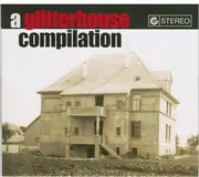 CD - Bambi Molesters, Golden Kanine, Lilium - A Glitterhouse Compilation - Digisleeve