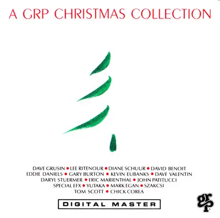 Daryl Stuermer, Dave Grusin, Diane Schuur & others - A GRP Christmas Collection