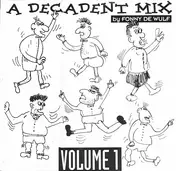 L.A. Style - A Decadent Mix Volume 1