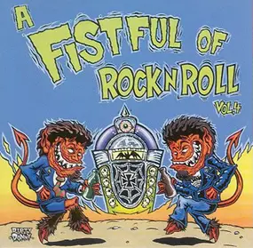 Various Artists - A Fistful Of Rock N' Roll Volume 4
