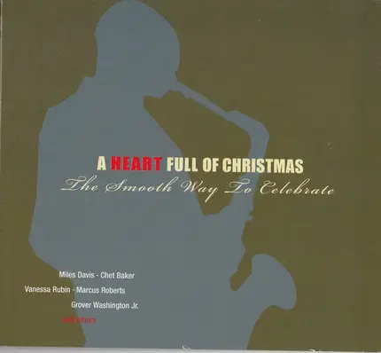 Miles David, Vanessa Rubin, Marcus Roberts - A Heart Full Of Christmas