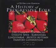 Double CD - Fairport Convention, Pentangle, Steeleye Span - A History Of Progressive Folk - slipcase