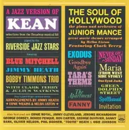 Blue Mitchell, Jimmy Heath - A Jazz Version Of "Kean" / The Soul Of Hollywood